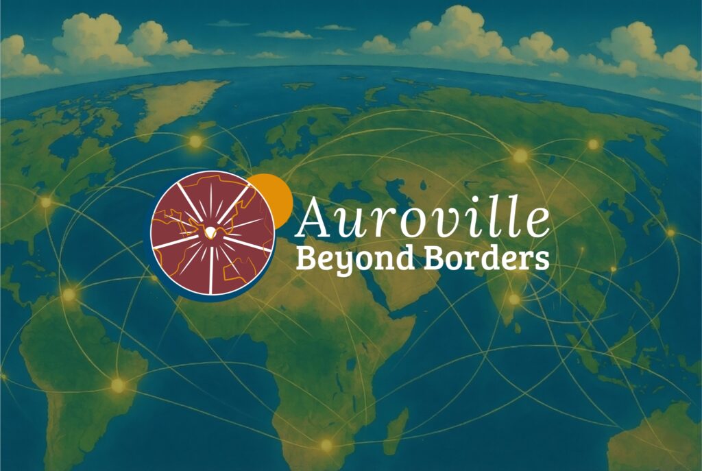 Accueil Auroville Beyond Borders Bg 3 1024x687